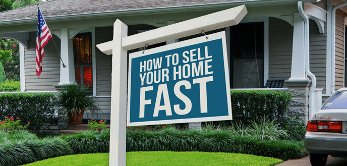 How to Sell Your Home Fast